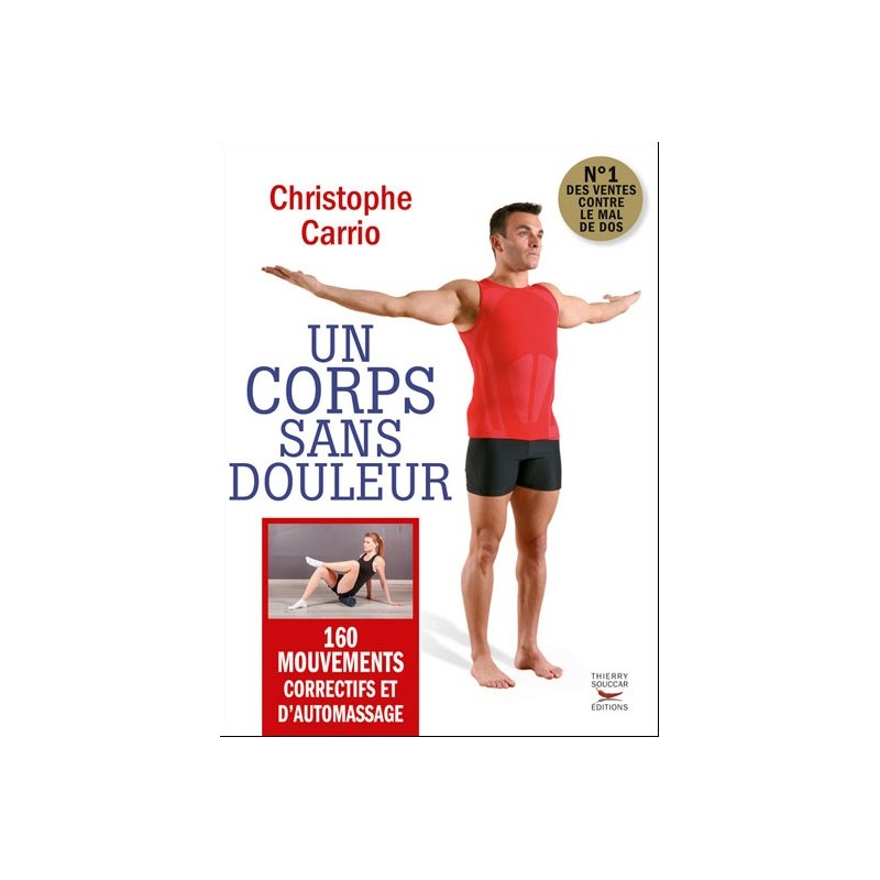 Livre un corps sans douleur Livre un corps sans douleur